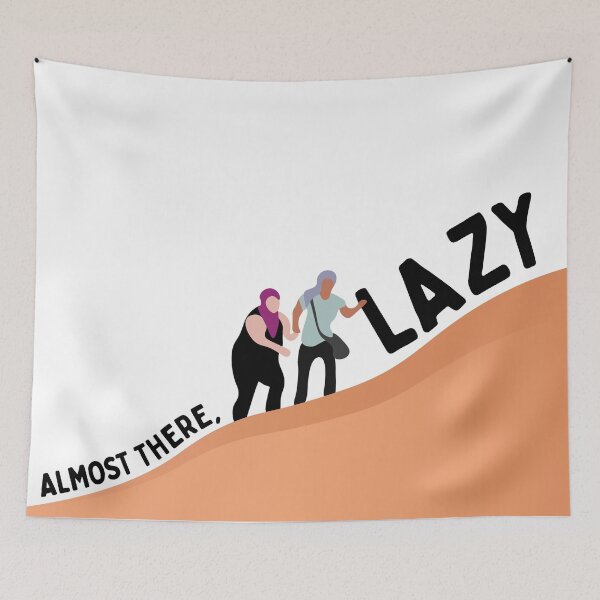 Item preview, Almost There, Lazy | Azan and Nicole 90 Day Fiance designed and sold by winonamedia.