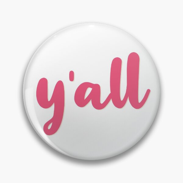 Item preview, y'all designed and sold by abbywalk.