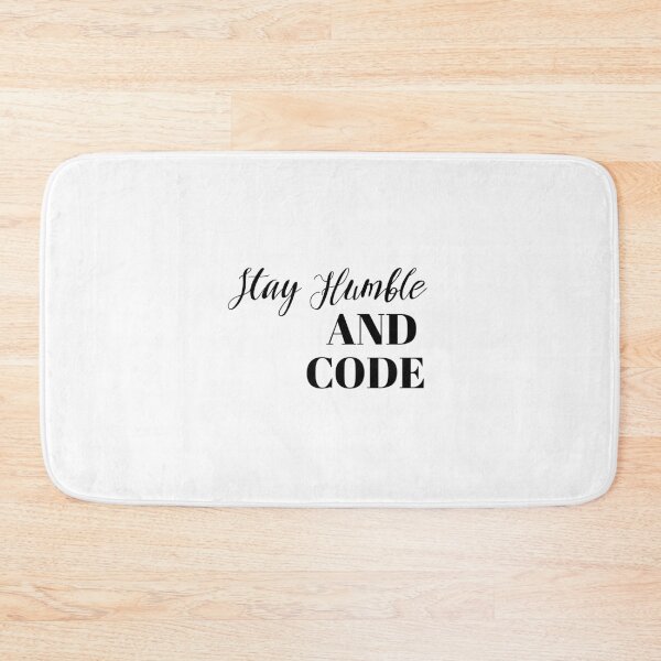 Item preview, Stay Humble and Code designed and sold by ZayedDesigns.