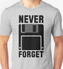Floppy Disk Never Forget Unisex T-Shirt