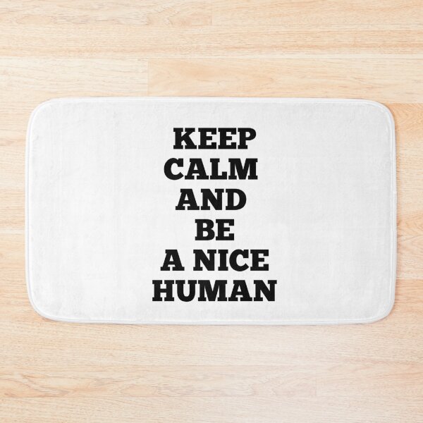 Item preview, Keep calm and be a nice human designed and sold by Andreastore.