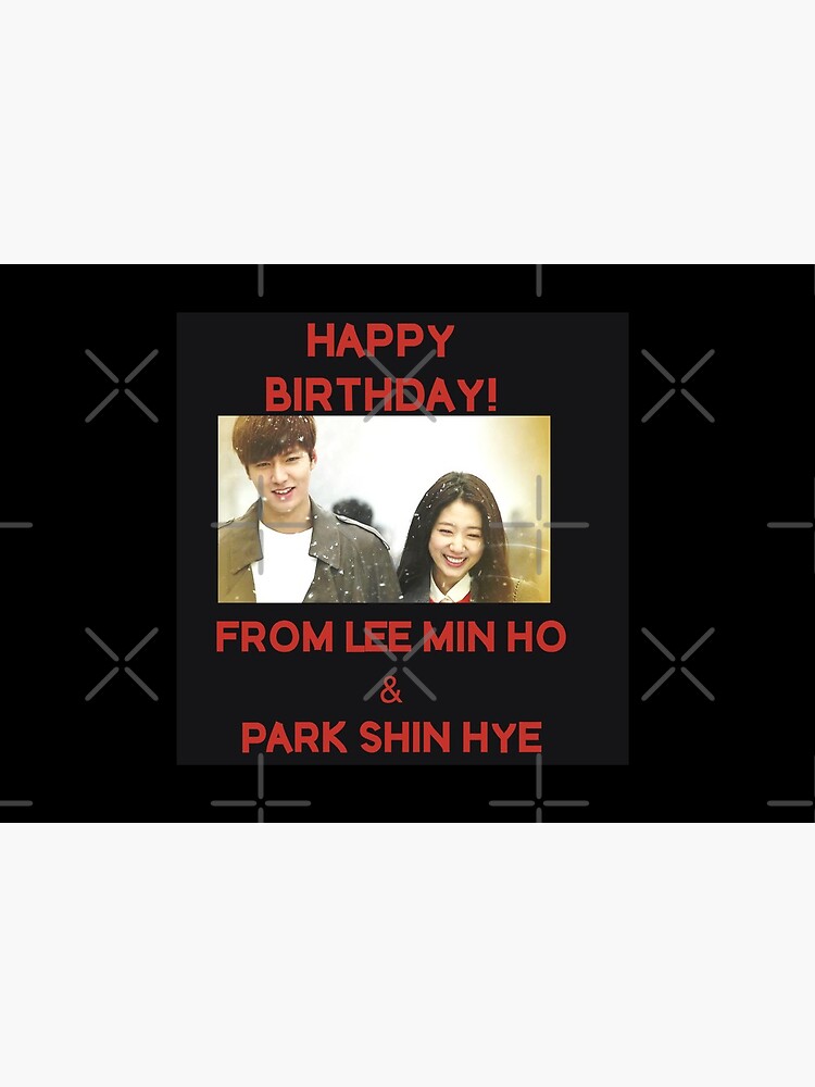 Happy Birthday From Lee Min Ho + Park Shin Hye by kpopkdramamerch