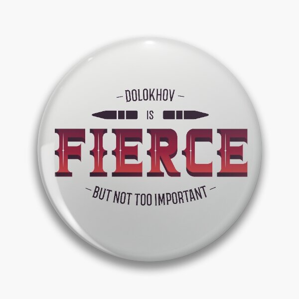 Item preview, Dolokhov is Fierce designed and sold by Kieran Craft.