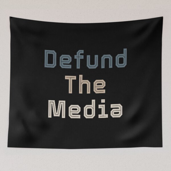 Item preview, Defund the media designed and sold by AnimaLovers.