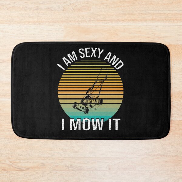Item preview, I'm Sexy and I Mow it Retro Vintage Funny Lawn Care Gift designed and sold by 2MDesign.