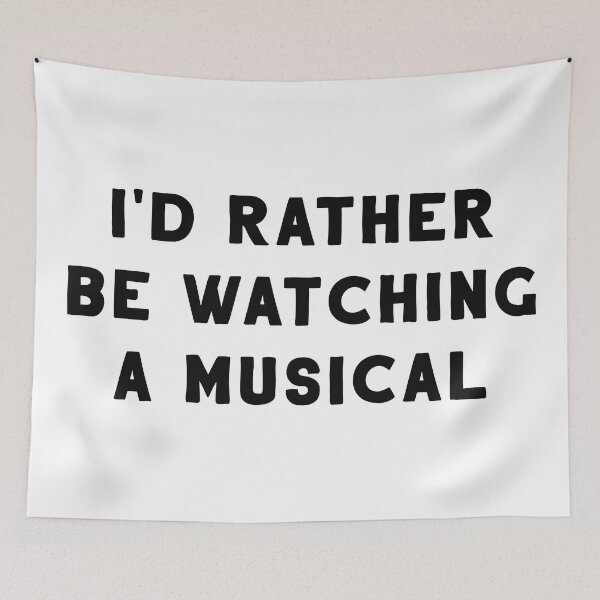 Item preview, I'd Rather Be Watching A Musical designed and sold by teesaurus.
