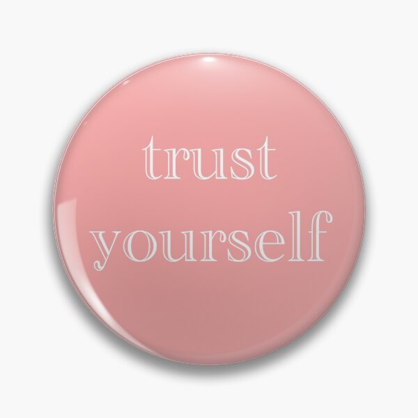 Item preview, trust yourself circle  designed and sold by Noellefr.