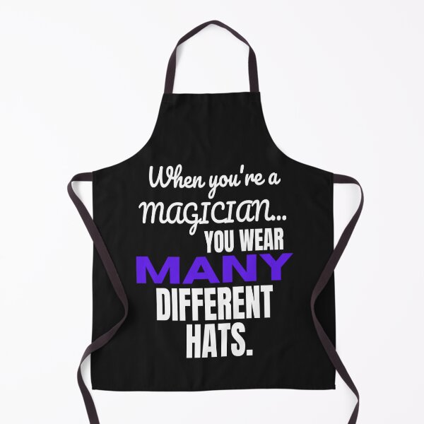 Item preview, Cuando eres un mago, usas muchos sombreros diferentes designed and sold by TheMagicKrew.