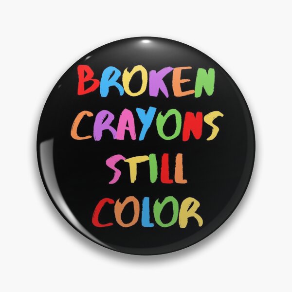 Item preview, Broken Crayons Still Color designed and sold by Kate_Create.