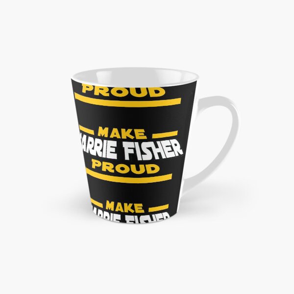 Item preview, Make Carrie Fisher Proud designed and sold by Frannotated.