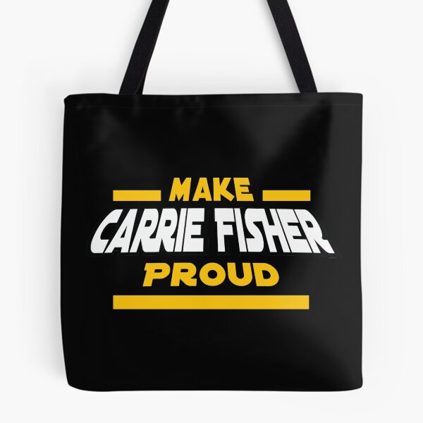 Item preview, Make Carrie Fisher Proud designed and sold by Frannotated.