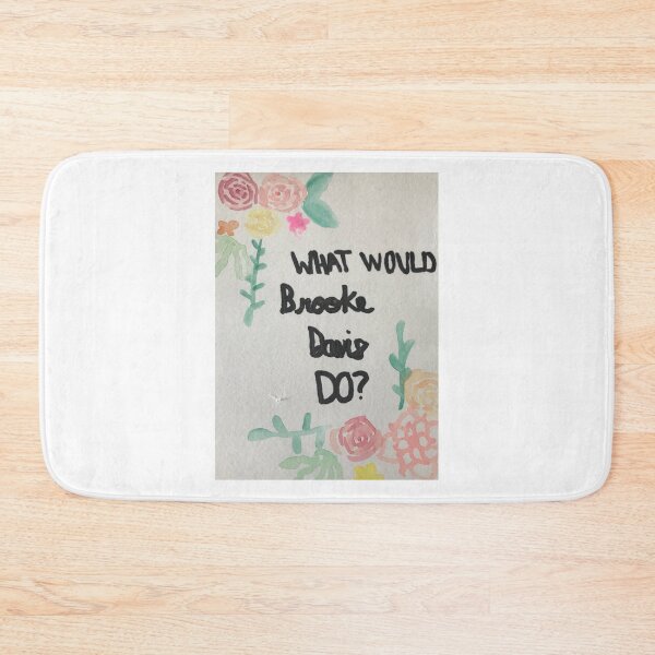 Item preview, What Would Brooke Davis Do? designed and sold by ashshaiv.