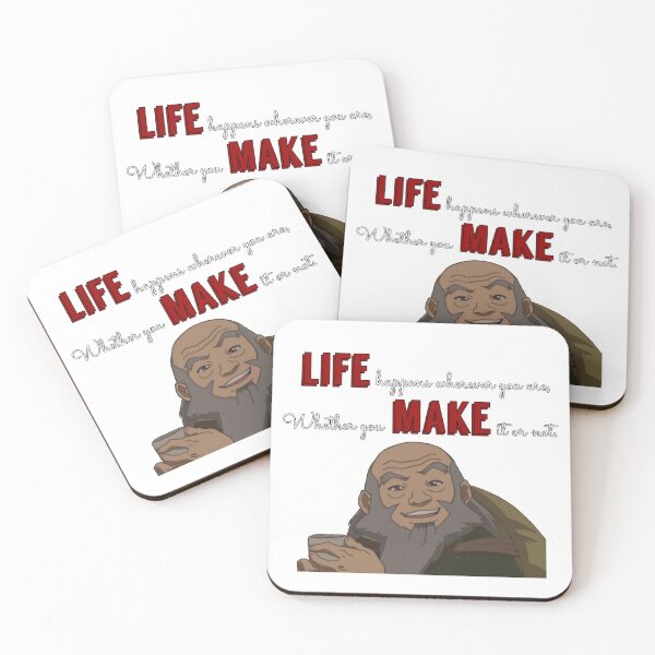 Item preview, Uncle Iroh - Life happens wherever you are, whether you make it or not. designed and sold by Maikeru18.