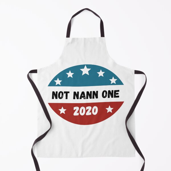 Item preview, Not Nann One 2020 designed and sold by cheekygeek.