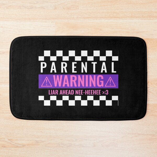 Item preview, PARENTAL WARNING: LIAR AHEAD (NEE-HEEHEE >:3) designed and sold by Butleronice.