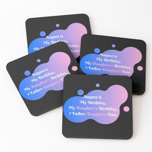 Item preview, August Birthday - Father & Daughter Birthdays designed and sold by Susan Pfrender.