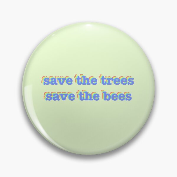 Item preview, Save The Bees Save The Trees designed and sold by tension.