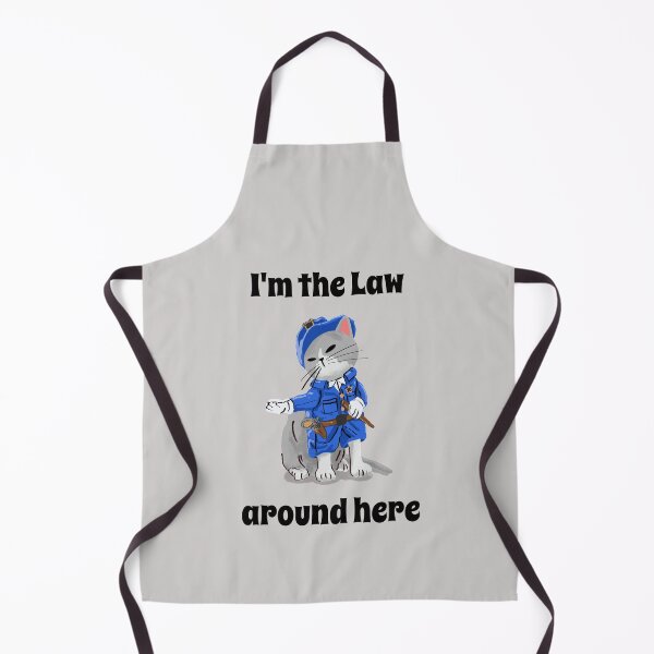 Item preview, I'm the Law around here designed and sold by mademan3.