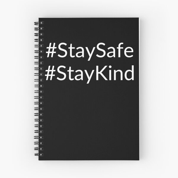 Item preview, # Stay Safe & Kind in White designed and sold by FunShirtDesigns.