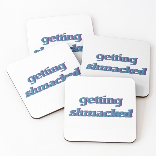 Item preview, getting schmacked college drinking games  designed and sold by hippydoda.