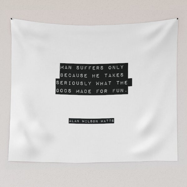 Item preview, Alan Wilson Watts quote designed and sold by RJ123.
