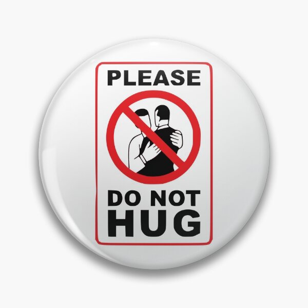 Item preview, Please Do Not Hug designed and sold by dadthebubblegut.