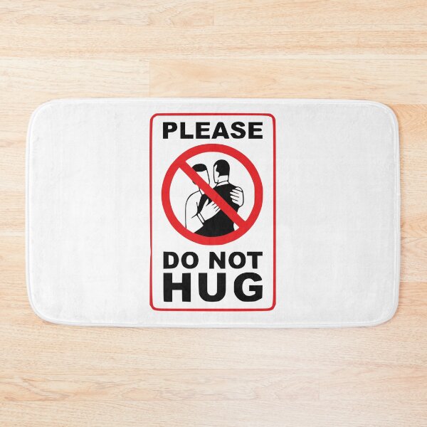 Item preview, Please Do Not Hug designed and sold by dadthebubblegut.