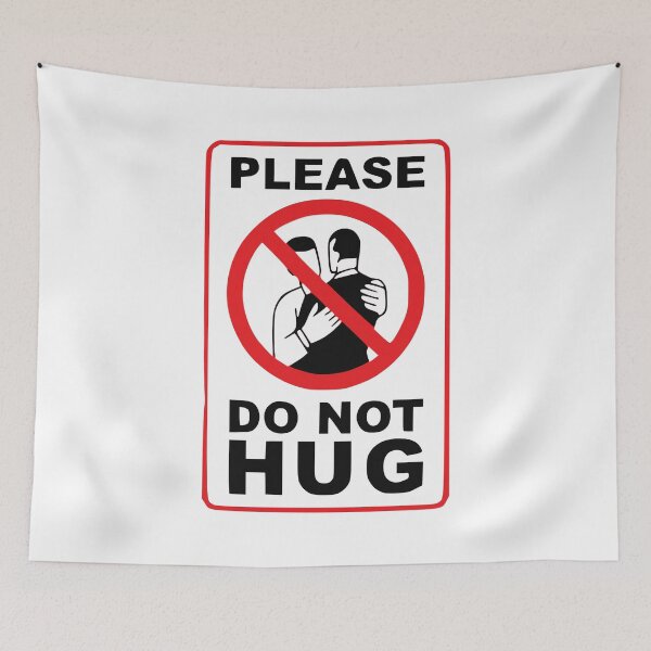 Item preview, Please Do Not Hug designed and sold by dadthebubblegut.