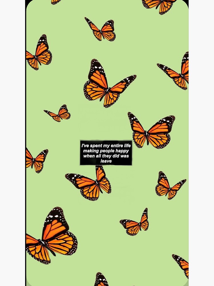 Butterfly Quote Sticker For Sale By Staysafexoxo Redbubble