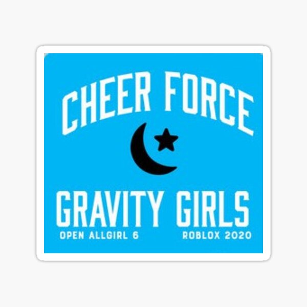 Cheer Force Gravity Girls Roblox Sticker By A3tuallyamanda Redbubble - fusion xtreme roblox