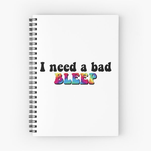 Item preview, I need a bad bleep  designed and sold by Daezha Kirk.