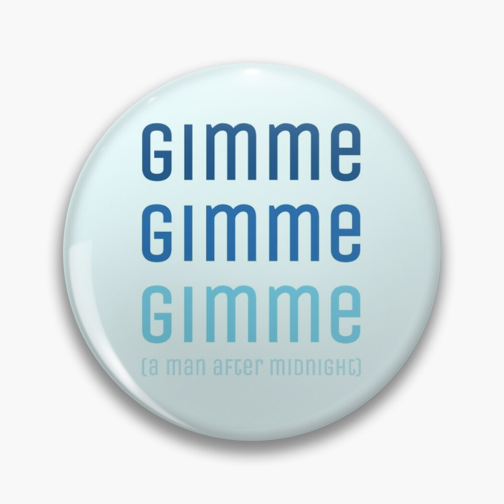 Pin on Gimme! Gimme! Gimme!