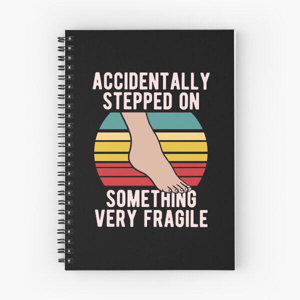 Item preview, Accidentally Stepped On Something Fragile designed and sold by CanadianUnicorn.