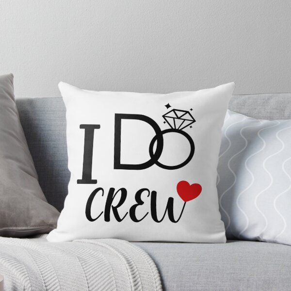 Item preview, I do crew, I do shirt, wedding party designed and sold by Sudarat Phimphanit.