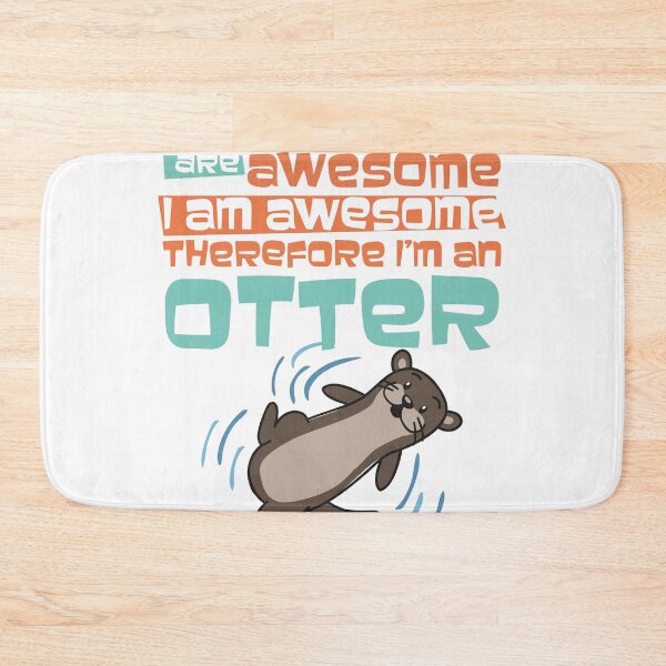 Item preview, Hilarious Otters Are Awesome Gift design 4 Otter Fans design print designed and sold by Lisbob.