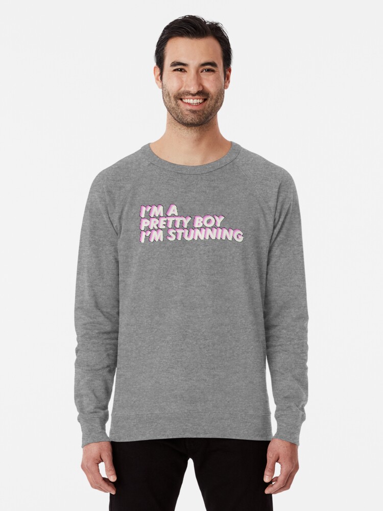 pretty boy sweatshirt