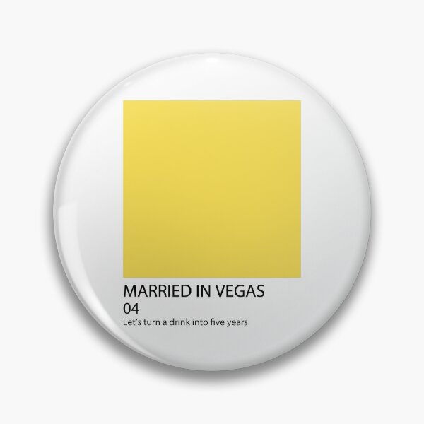 Item preview, Married In Vegas Pantone designed and sold by DotsAndDaisies.
