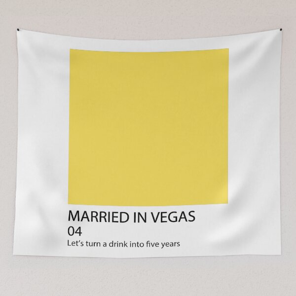Item preview, Married In Vegas Pantone designed and sold by DotsAndDaisies.