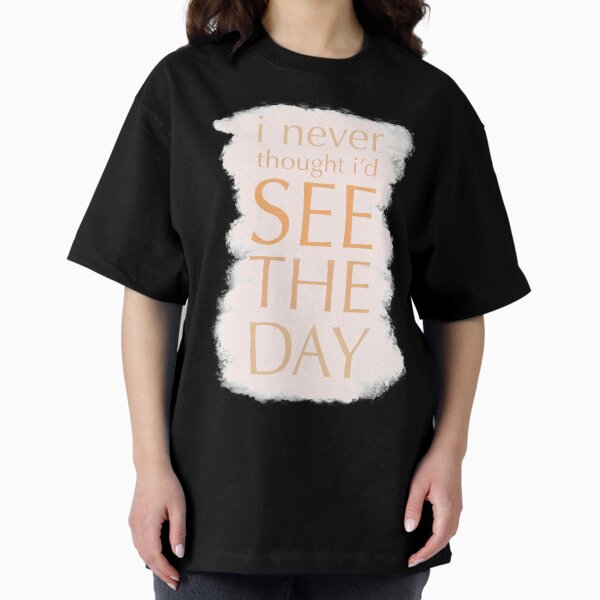 Item preview, Never thought I'd see the day designed and sold by aymzie94.