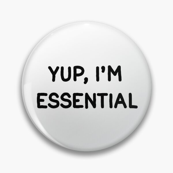 Item preview, Yup Im Essential designed and sold by ValentinaHramov.