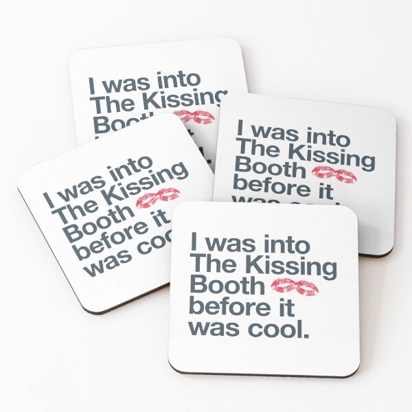 Item preview, I was into The Kissing Booth before it was cool designed and sold by w1ckerman.
