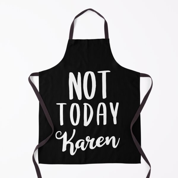 Item preview, Not today karen designed and sold by AdelDa19.
