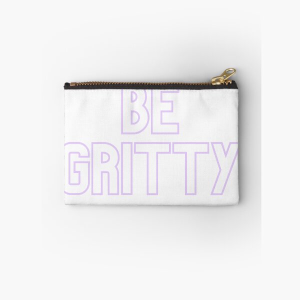 Item preview, Be Gritty designed and sold by FourNuns.