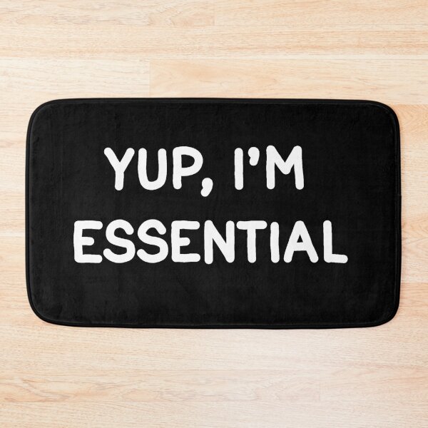 Item preview, Yup Im Essential designed and sold by ValentinaHramov.