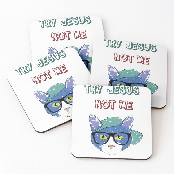 Item preview, Try Jesus not me designed and sold by VibeCraze Designs.