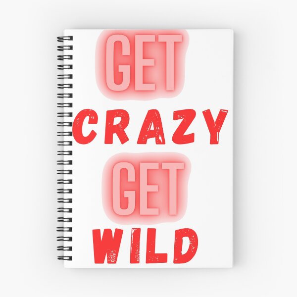 Item preview, Get Crazy Get Wild designed and sold by The Full Cart.