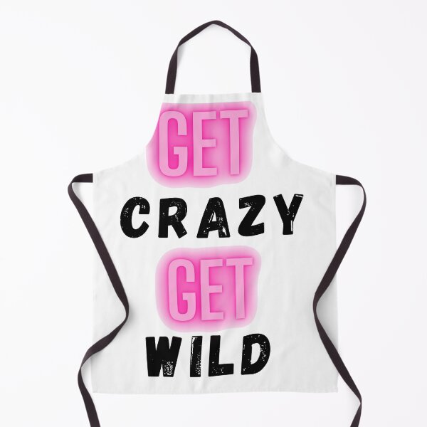 Item preview, Get Crazy Get Wild designed and sold by The Full Cart.