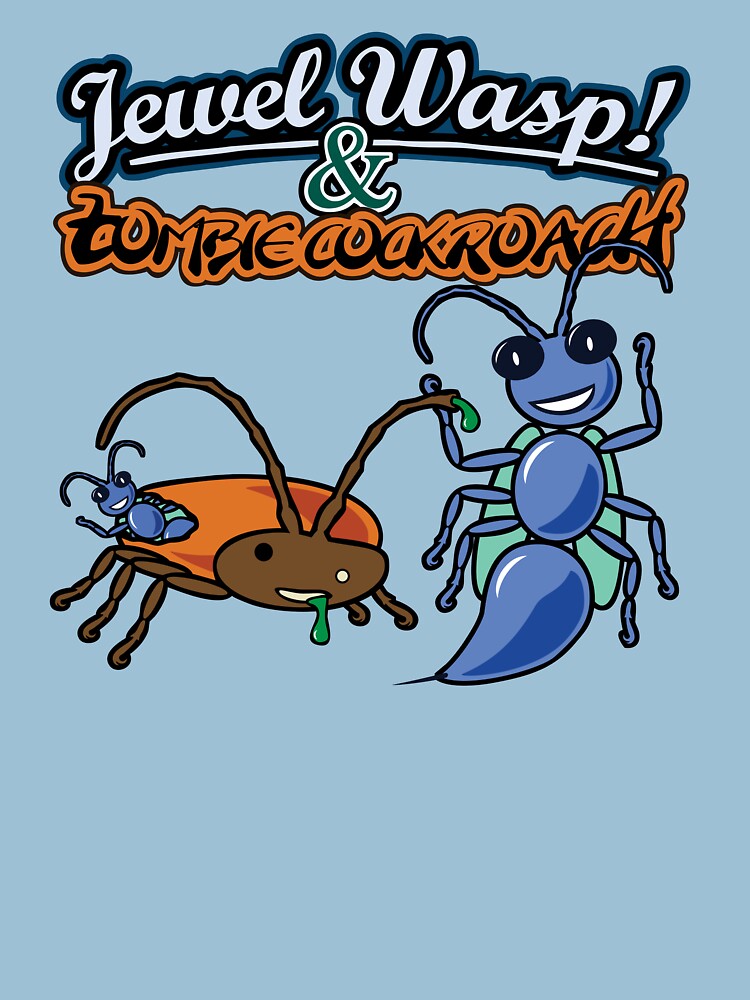 Jewel Wasp And Zombie Cockroach T Shirt By Jezkemp Redbubble Jewel T Shirts Wasp T Shirts