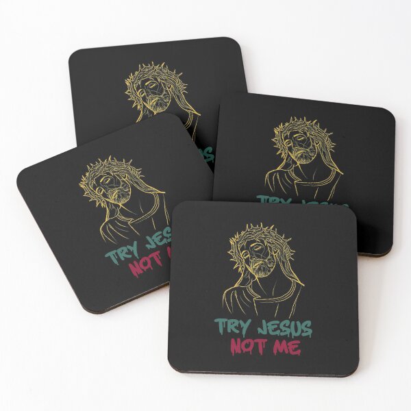 Item preview, Try Jesus not me designed and sold by VibeCraze Designs.