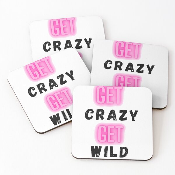 Item preview, Get Crazy Get Wild designed and sold by The Full Cart.